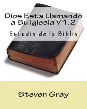portada Dios Esta Llamando a Su Iglesia V1.2: Estudia de la Biblia