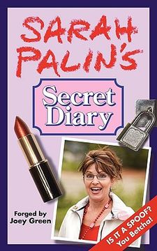 portada sarah palin's secret diary (en Inglés)