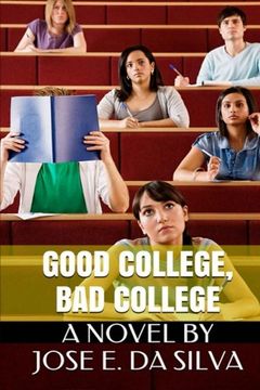 portada Good College, Bad College