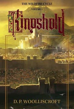 portada Kingshold: The Wildfire Cycle Volume 1 (1) (en Inglés)