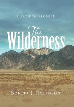 portada The Wilderness: A Path to Promise (en Inglés)