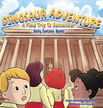 portada Dinosaur Adventure: A Field Trip to Remember (1) (Let'S Learn While Playing) (en Inglés)