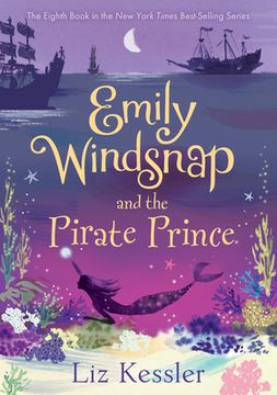 portada Emily Windsnap and the Pirate Prince (Emily Windsnap, 8) (en Inglés)