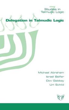 portada Delegation in Talmudic Logic