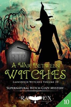 portada A War Between Witches: A Supernatural Witch Cozy Mystery (en Inglés)