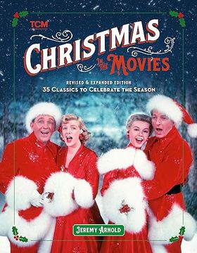 portada Christmas in the Movies: 35 Classics to Celebrate the Season (Turner Classic Movies) (in English)