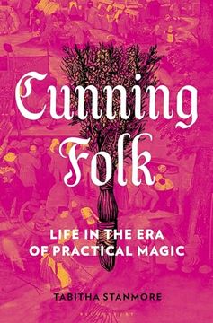 portada Cunning Folk: Life in the Era of Practical Magic (en Inglés)