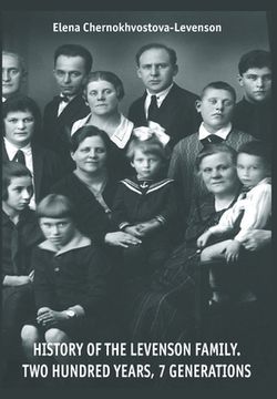 portada History Of The Levenson Family.: Two Hundred Years, 7 Generations (en Inglés)