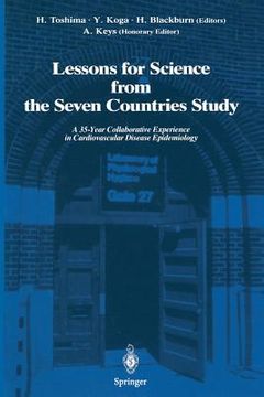 portada Lessons for Science from the Seven Countries Study: A 35-Year Collaborative Experience in Cardiovascular Disease Epidemiology (en Inglés)