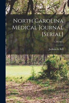 portada North Carolina Medical Journal [serial]; v.20(1887) (en Inglés)