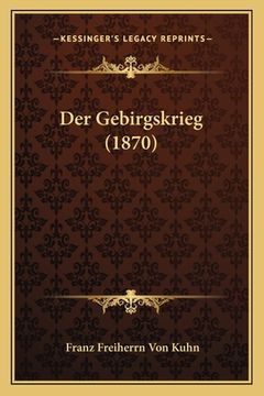 portada Der Gebirgskrieg (1870) (en Alemán)