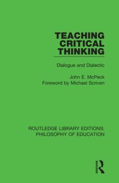 portada Teaching Critical Thinking (Routledge Library Editions: Philosophy of Education) (en Inglés)