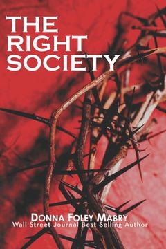 portada The Right Society (en Inglés)
