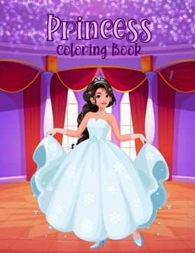 Princess Coloring Book: For Kids Ages 6 - 11 (en Inglés)