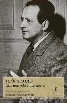 portada Teófilo Cid. Escritos Sobre Literatura (in Spanish)