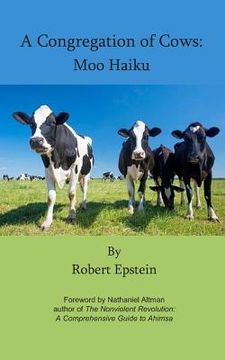 portada A Congregation of Cows: Moo Haiku (en Inglés)