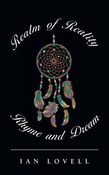 portada Realm of Reality, Rhyme and Dream (en Inglés)