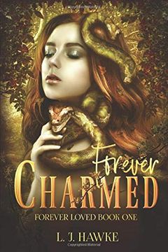 portada Forever Charmed: Book one Forever Loved (in English)