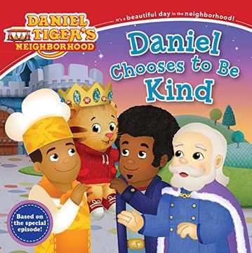 portada Daniel Chooses to be Kind (Daniel Tiger's Neighborhood) (en Inglés)