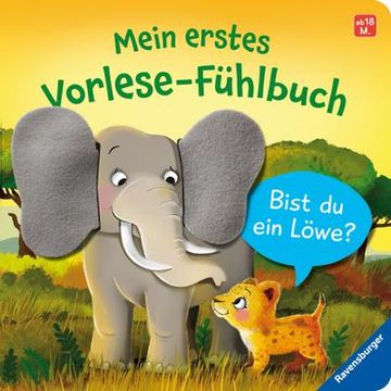 portada Mein Erstes Vorlese-Fühlbuch: Bist du ein Löwe? (en Alemán)