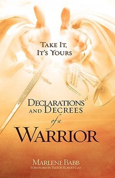 portada declarations and decrees of a warrior (en Inglés)