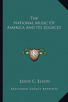 portada the national music of america and its sources