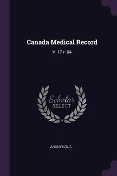 portada Canada Medical Record: V. 17 n.04 (en Inglés)