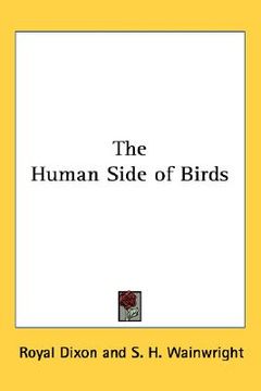 portada the human side of birds (en Inglés)