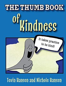 portada The Thumb Book of Kindness: Volume 2 (The Thumb Book Series)