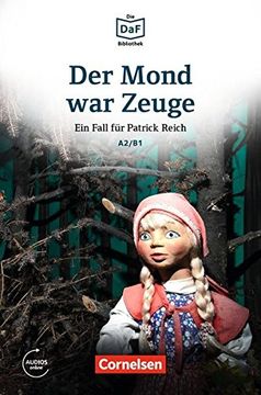 portada Die DaF-Bibliothek A2-B1 - Der Mond war Zeuge (in German)
