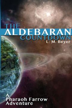 portada The Aldebaran Countdown: A Pharaoh Farrow Adventure (en Inglés)