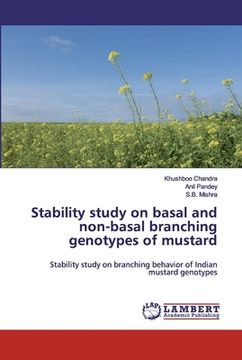 portada Stability study on basal and non-basal branching genotypes of mustard (en Inglés)