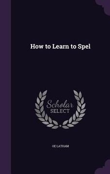 portada How to Learn to Spel