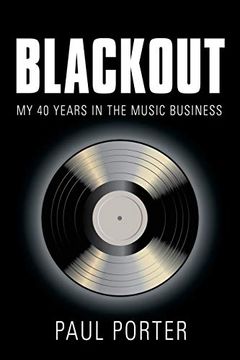 portada Blackout: My 40 Years in the Music Business 