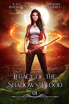 portada Legacy of the Shadow’S Blood: 1 (en Inglés)