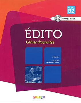 portada Édito b2 (3° Édition): Cahier D'exercices + cd Audio (en Alemán)