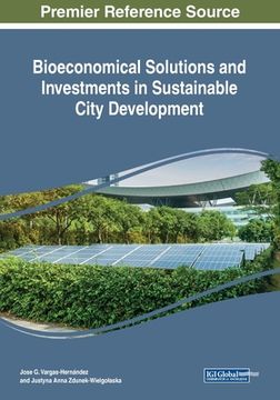portada Bioeconomical Solutions and Investments in Sustainable City Development (en Inglés)