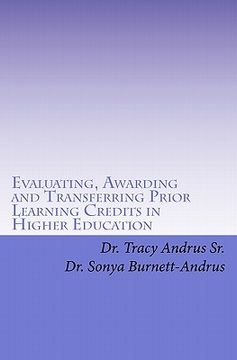 portada evaluating, awarding and transferring prior learning credits in higher education (en Inglés)