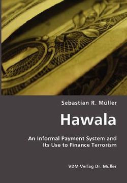 portada hawala: an informal payment system and its use to finance terrorism