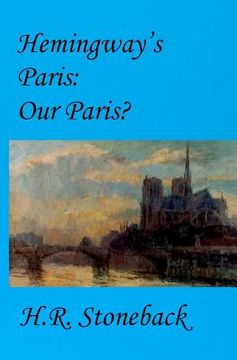 portada hemingway's paris: our paris? (in English)