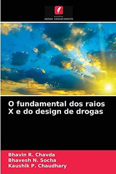 portada O Fundamental dos Raios x e do Design de Drogas (en Portugués)