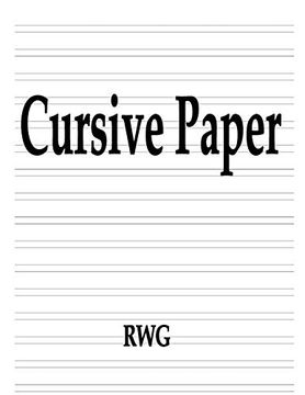 portada Cursive Paper: 150 Pages 8. 5" x 11" 