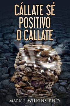 portada Callate Se Positivo o Callate: Usted profetizan su futuro (in Spanish)