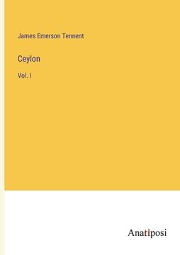 portada Ceylon: Vol. I (en Inglés)