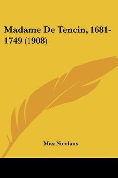 portada madame de tencin, 1681-1749 (1908) (en Inglés)