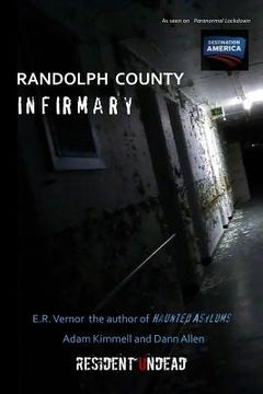 portada Randolph County Infirmary (en Inglés)