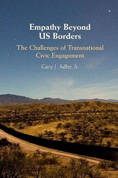 portada Empathy Beyond us Borders: The Challenges of Transnational Civic Engagement (Cambridge Studies in Social Theory, Religion and Politics) (en Inglés)