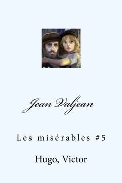 portada Jean Valjean: Les misérables #5 (French Edition)