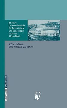 portada 85 Jahre Universitätsklinik für Dermatologie und Venerologie Zürich (en Alemán)