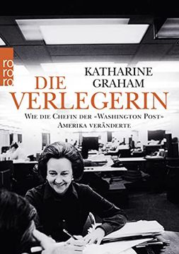 portada Die Verlegerin: Wie die Chefin der «Washington Post» Amerika Veränderte (in German)